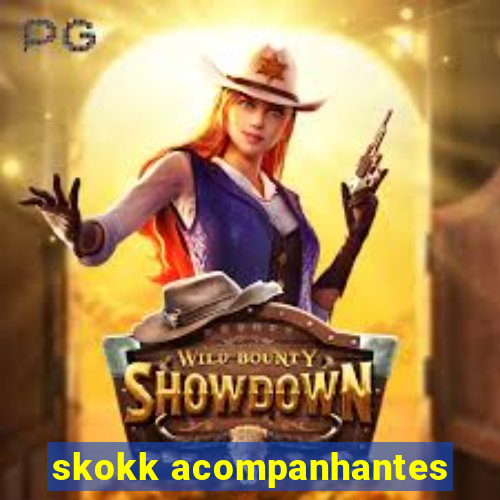 skokk acompanhantes